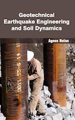 Geotechnical Earthquake Engineering and Soil Dynamics