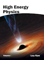 High Energy Physics