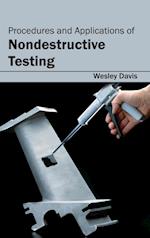 Procedures and Applications of Nondestructive Testing