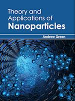 Theory and Applications of Nanoparticles