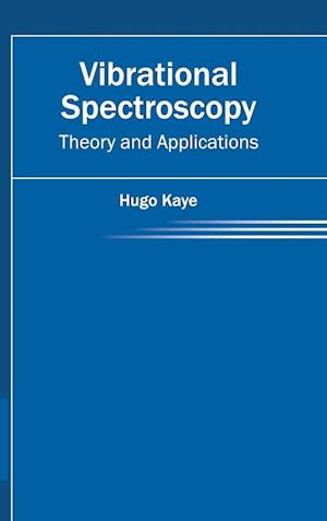 Vibrational Spectroscopy