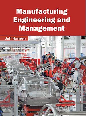 Manufacturing Engineering and Management