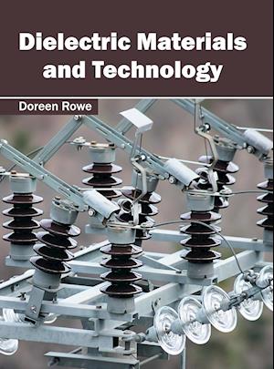 Dielectric Materials and Technology