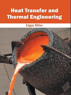 Heat Transfer and Thermal Engineering