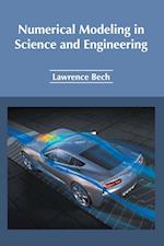 Numerical Modeling in Science and Engineering