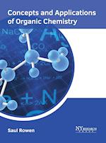 Concepts and Applications of Organic Chemistry