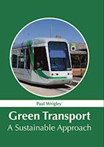 Green Transport: A Sustainable Approach 