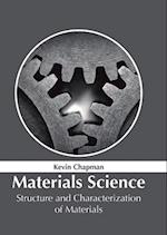 Materials Science: Structure and Characterization of Materials 