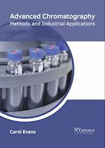 Advanced Chromatography: Methods and Industrial Applications 