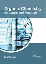 Organic Chemistry: Structure and Function 