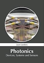 Photonics: Devices, Systems and Sensors 