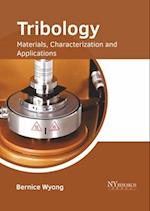 Tribology: Materials, Characterization and Applications 