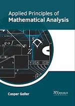 Applied Principles of Mathematical Analysis