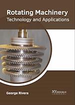 Rotating Machinery: Technology and Applications 