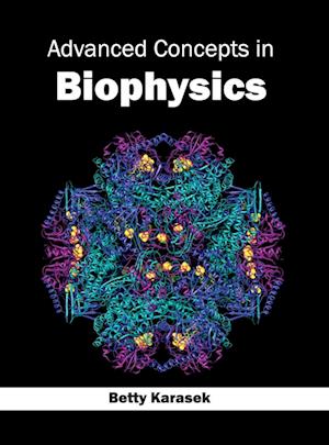 Advanced Concepts in Biophysics