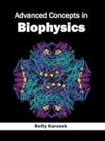 Advanced Concepts in Biophysics