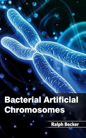 Bacterial Artificial Chromosomes