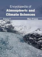 Encyclopedia of Atmospheric and Climate Sciences
