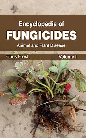 Encyclopedia of Fungicides