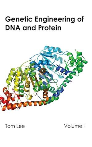 Genetic Engineering of DNA and Protein