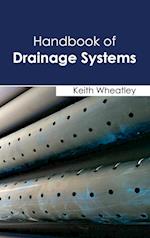 Handbook of Drainage Systems