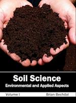 Soil Science: Environmental and Applied Aspects (Volume I)