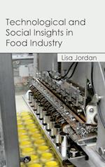 Technological and Social Insights in Food Industry