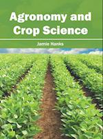 Agronomy and Crop Science