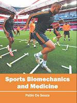 Sports Biomechanics and Medicine