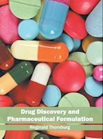 Drug Discovery and Pharmaceutical Formulation