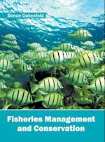 Fisheries Management and Conservation