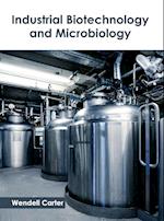 Industrial Biotechnology and Microbiology