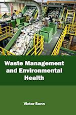 Waste Management and Environmental Health