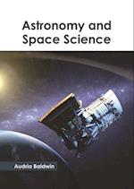Astronomy and Space Science