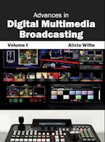 Advances in Digital Multimedia Broadcasting