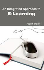 An Integrated Approach to E-Learning
