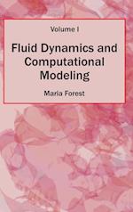 Fluid Dynamics and Computational Modeling