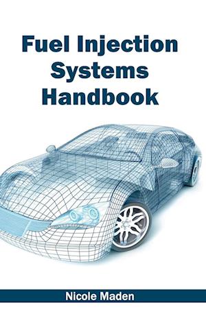 Fuel Injection Systems Handbook