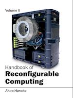 Handbook of Reconfigurable Computing