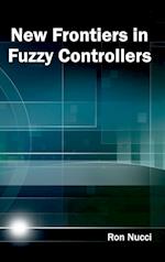 New Frontiers in Fuzzy Controllers