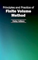 Principles and Practice of Finite Volume Method