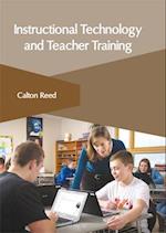 Instructional Technology and Teacher Training