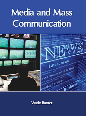 Media and Mass Communication