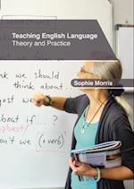 Teaching English Language: Theory and Practice 