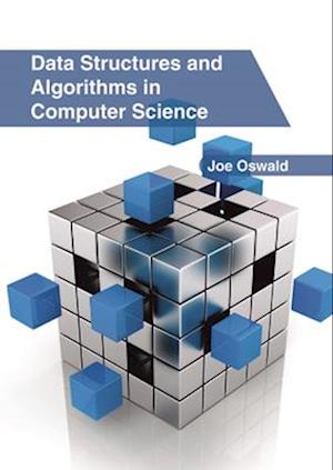 Data Structures and Algorithms in Computer Science