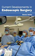 Current Developments in Endoscopic Surgery