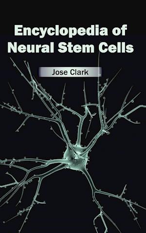 Encyclopedia of Neural Stem Cells