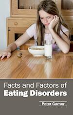 Facts and Factors of Eating Disorders