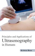 Principles and Applications of Ultrasonography in Humans