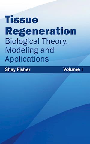 Tissue Regeneration